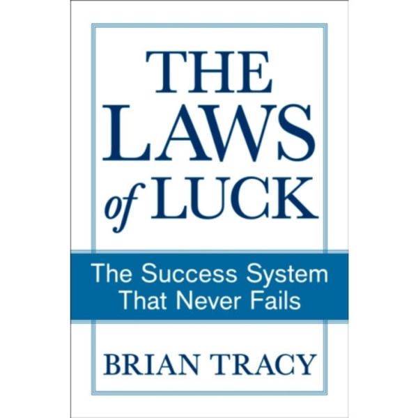 The Success Method That Never Fails (häftad, eng)
