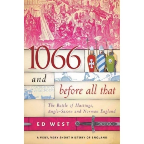 1066 and Before All That (häftad, eng)