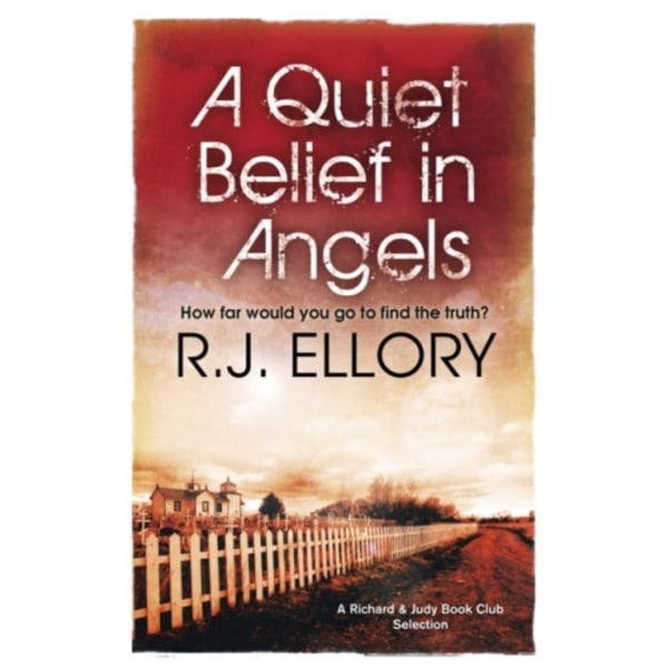 A Quiet Belief In Angels (häftad, eng)