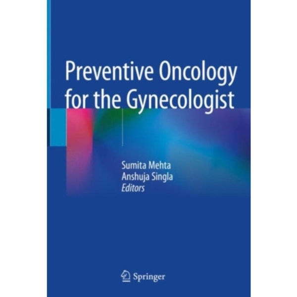 Preventive Oncology for the Gynecologist (inbunden, eng)