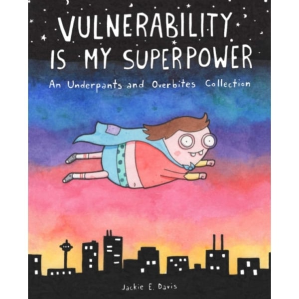 Vulnerability Is My Superpower (häftad, eng)