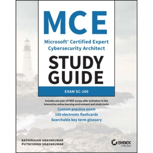 MCE Microsoft Certified Expert Cybersecurity Architect Study Guide (häftad, eng)