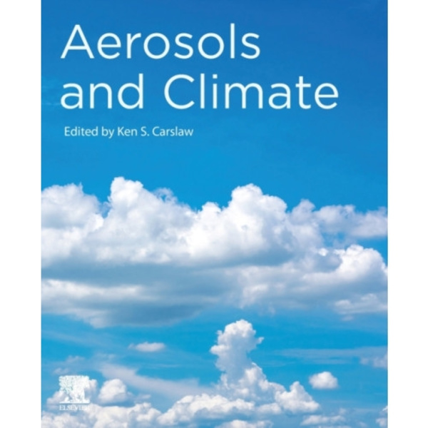 Aerosols and Climate (häftad, eng)