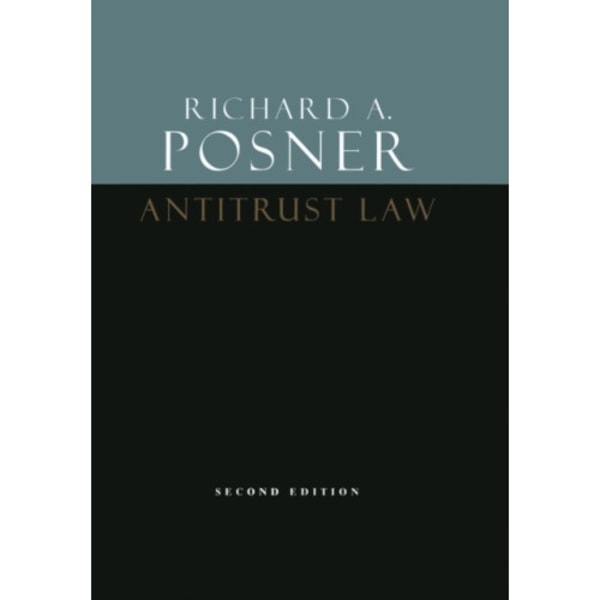 Antitrust Law, Second Edition (häftad, eng)