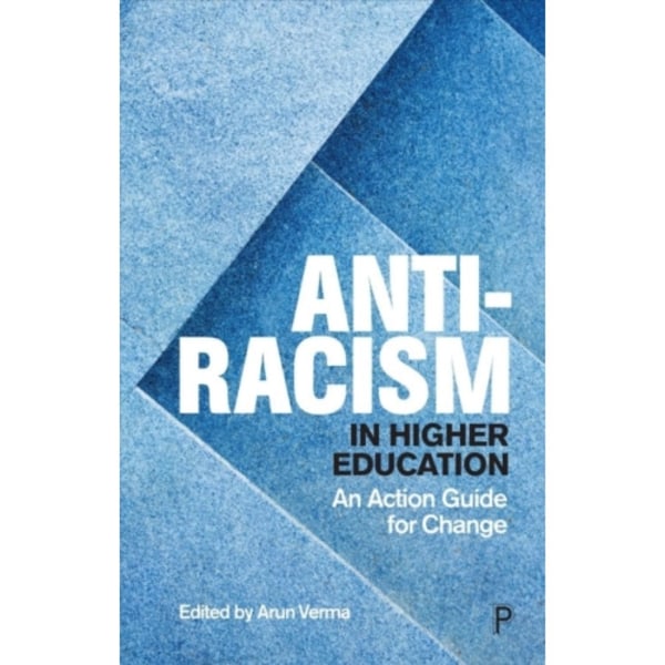 Anti-Racism in Higher Education (häftad, eng)