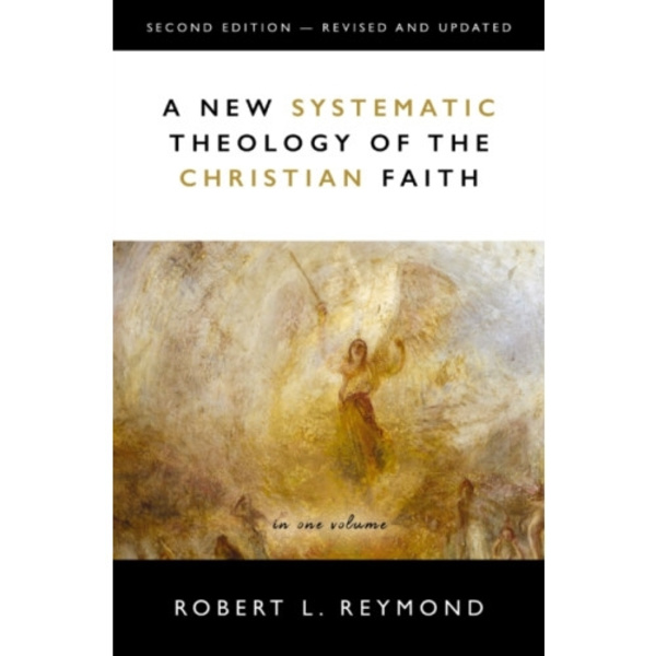 A New Systematic Theology of the Christian Faith (inbunden, eng)