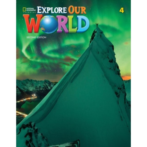 Explore Our World 4 (häftad, eng)