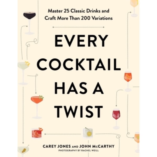 Every Cocktail Has a Twist (häftad, eng)