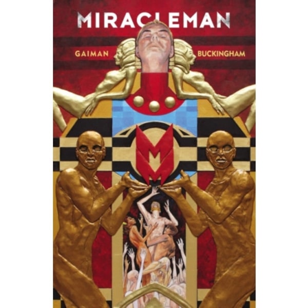 Miracleman by Gaiman & Buckingham Book 1: The Golden Age (häftad, eng)