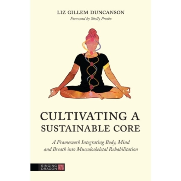 Cultivating a Sustainable Core (häftad, eng)