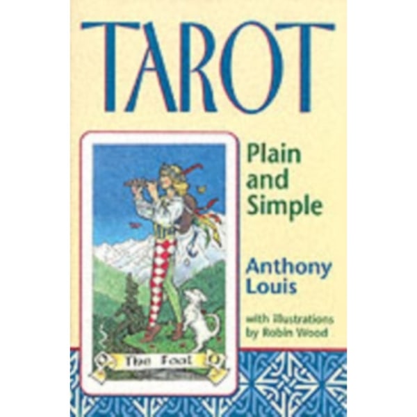Tarot Plain and Simple (häftad, eng)