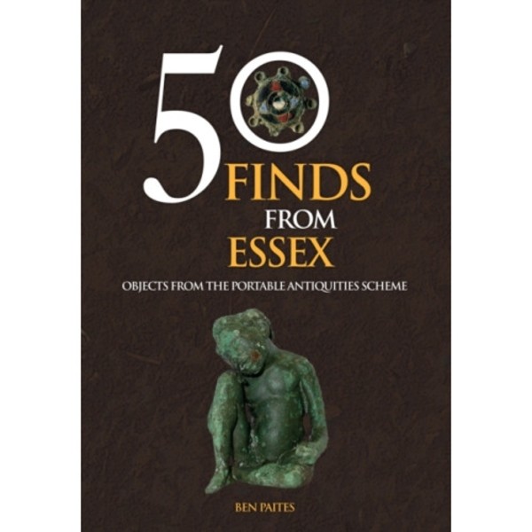 50 Finds From Essex (häftad, eng)
