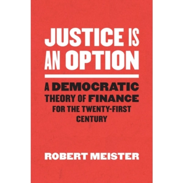 Justice Is an Option (häftad, eng)