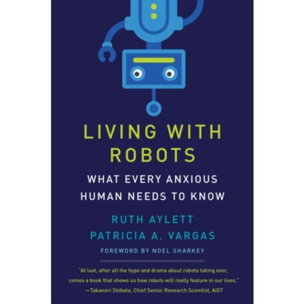 Living with Robots (inbunden, eng)