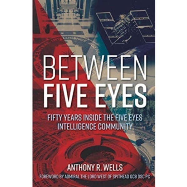 Between Five Eyes (inbunden, eng)