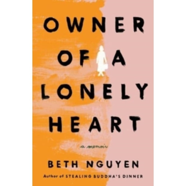 Owner of a Lonely Heart (inbunden, eng)