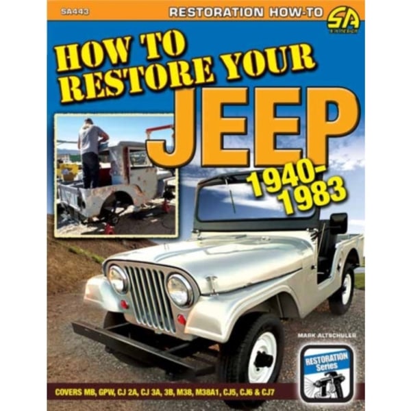 How to Restore Your Jeep 1941-1986 (häftad, eng)