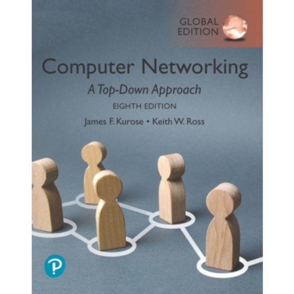 Computer Networking: A Top-Down Approach, Global Edition (häftad, eng)