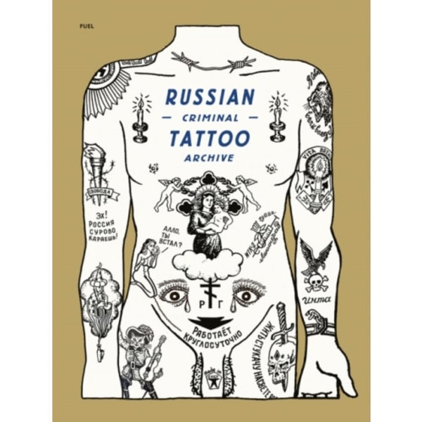 Russian Criminal Tattoo Archive (inbunden, eng)