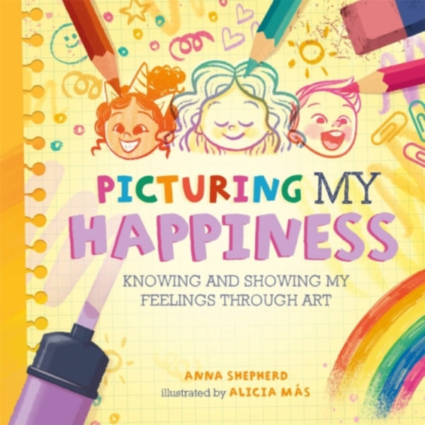 All the Colours of Me: Picturing My Happiness (häftad, eng)