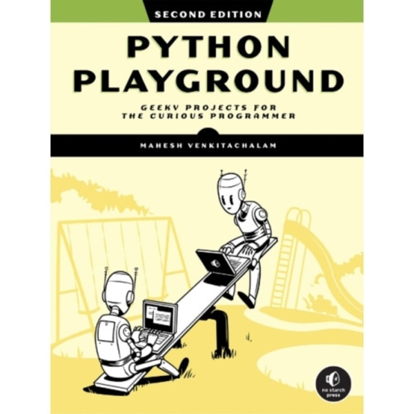 Python Playground, 2nd Edition (häftad, eng)