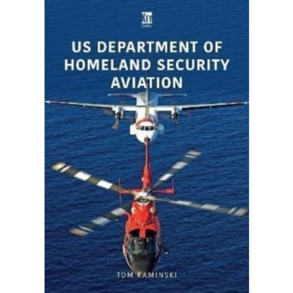 US Department of Homeland Security Aviation (häftad, eng)