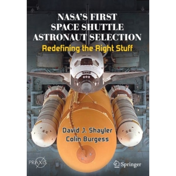 NASA's First Space Shuttle Astronaut Selection (häftad, eng)