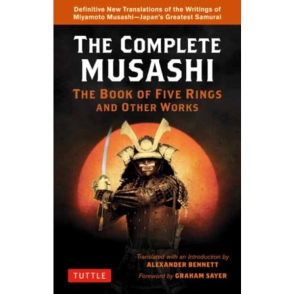 Complete Musashi: The Book of Five Rings and Other Works (häftad, eng)