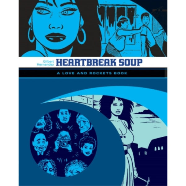 Love and Rockets: Heartbreak Soup (häftad, eng)