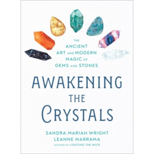 Awakening the Crystals (häftad, eng)