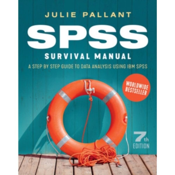 SPSS Survival Manual: A Step by Step Guide to Data Analysis using IBM SPSS (häftad, eng)