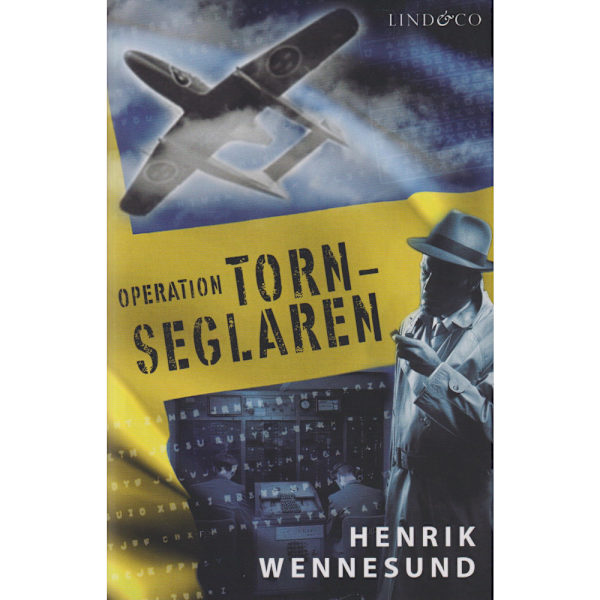 Operation Tornseglaren (inbunden)