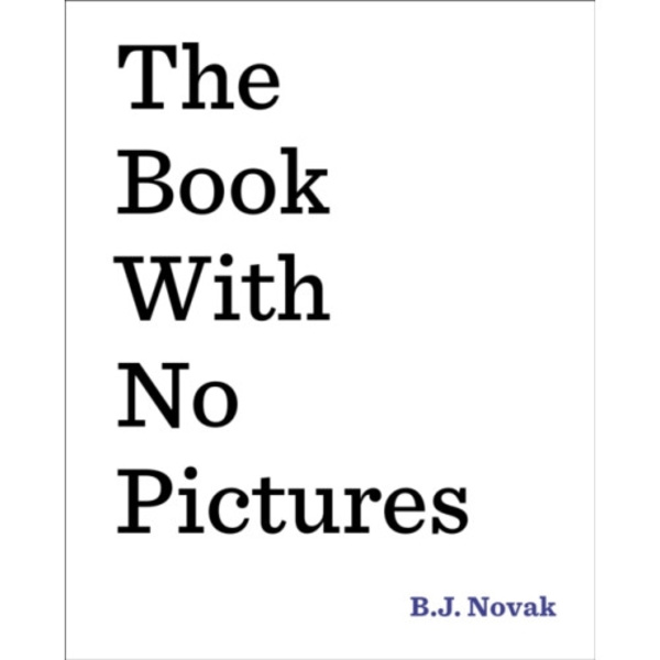 The Book with No Pictures (inbunden, eng)