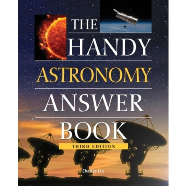 The Handy Astronomy Answer Book (häftad, eng)