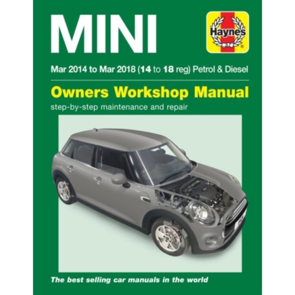 Mini Petrol & Diesel (Mar '14 - '18) Haynes Repair Manual (inbunden, eng)