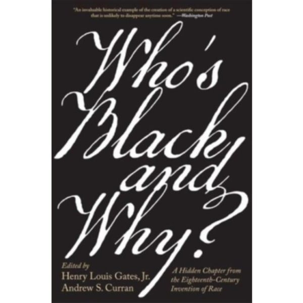 Who’s Black and Why? (häftad, eng)