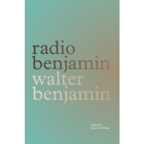 Radio Benjamin (häftad, eng)