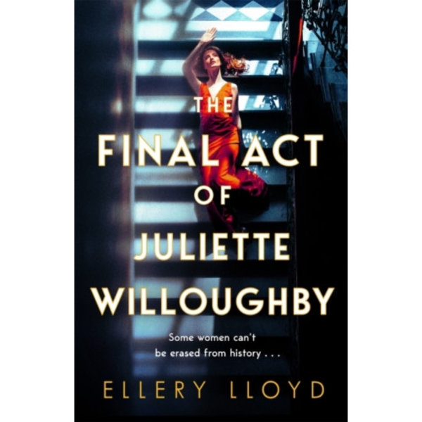 The Final Act of Juliette Willoughby (häftad, eng)