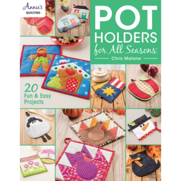 Pot Holders for all Seasons (häftad, eng)