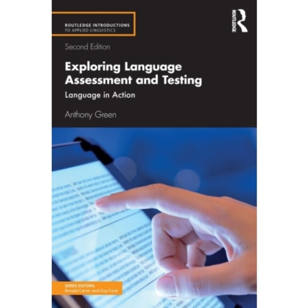 Exploring Language Assessment and Testing (häftad, eng)