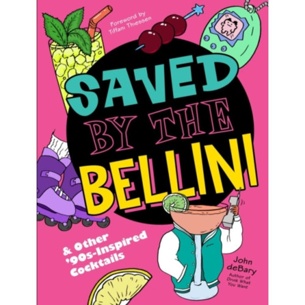 Saved by the Bellini (inbunden, eng)