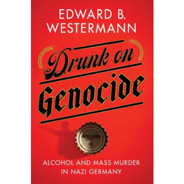 Drunk on Genocide (häftad, eng)