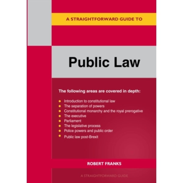 A Straightforward Guide to Public Law: Revised Edition 2023 (häftad, eng)