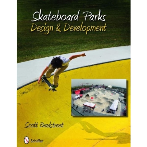 Skateboard Parks : Design & Development (inbunden, eng)