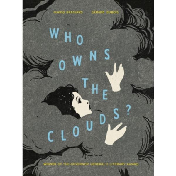 Who Owns the Clouds? (inbunden, eng)