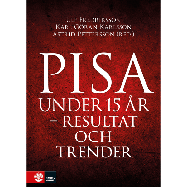 Pisa under 15 år : Resultat och trender (häftad)
