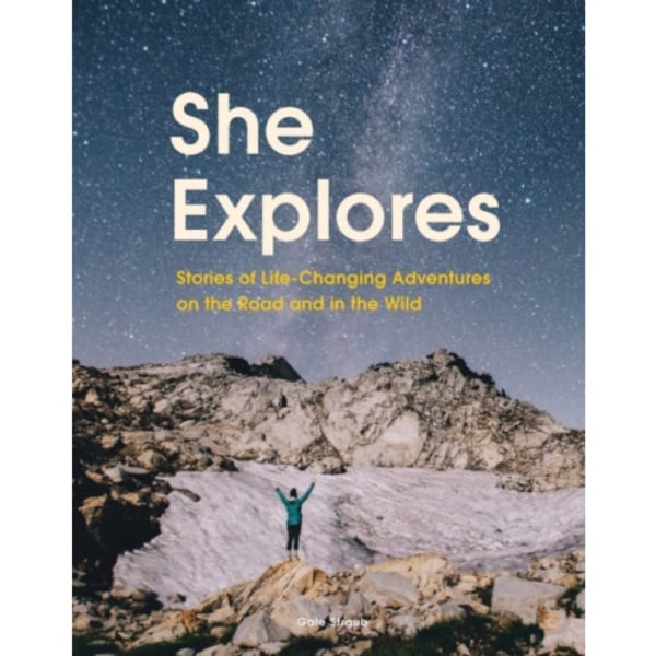 She Explores (inbunden, eng)