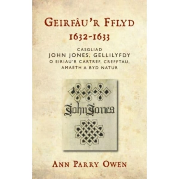 Geirfau’r Fflyd, 1632-1633 (inbunden, wel)