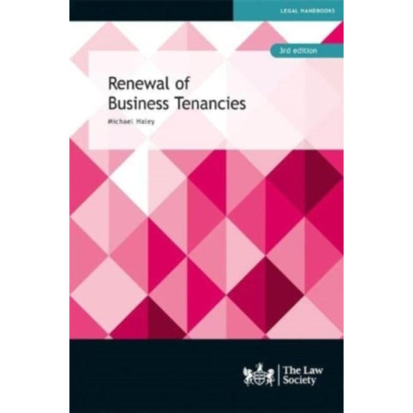 Renewal of Business Tenancies (häftad, eng)