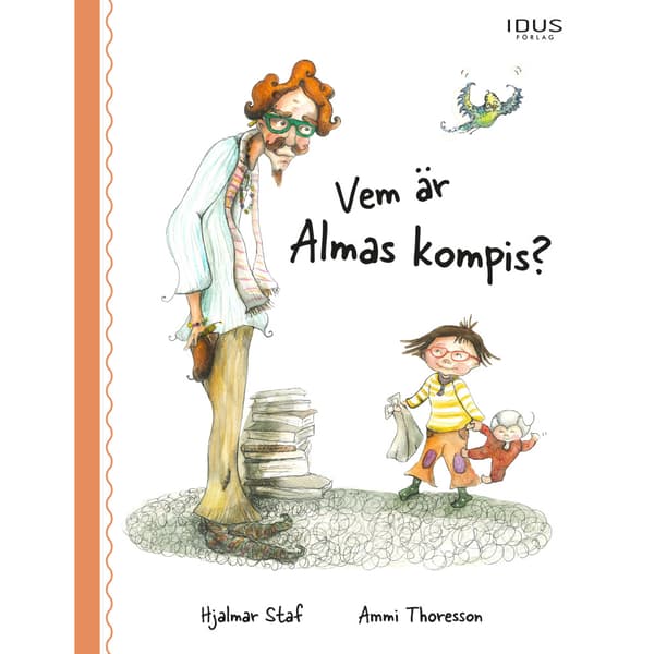 Vem är Almas kompis? (inbunden)
